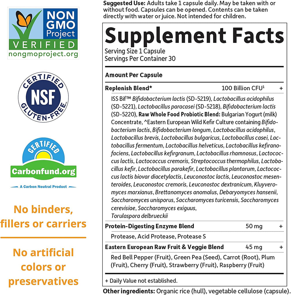 Garden of Life Raw Probiotics Ultimate Care Supplement Facts - Non GMO - Certified Gluten-Free - Certified Caron Neutral Product - No Binders, fillers or carriers - No artificial colors or preservatives.